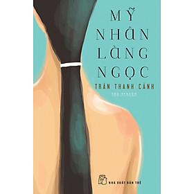 Mỹ Nhân Làng Ngọc