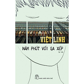 Download sách Năm Phút Với Ga Xép