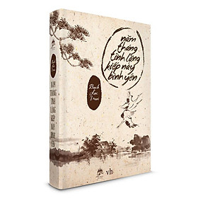 Sách Năm Tháng Tĩnh Lặng, Kiếp Này Bình Yên