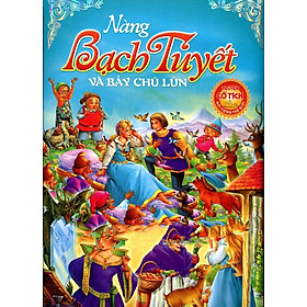 Download sách Nàng Bạch Tuyết Và Bảy Chú Lùn (Truyện Cổ Tích Nổi Tiếng Thế Giới)