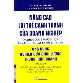 Download sách Nâng Cao Lợi Thế Cạnh Tranh Của Doanh Nghiệp