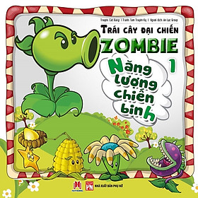 Download sách Trái Cây Đại Chiến Zombie (Tập 1) - Năng Lượng Chiến Binh