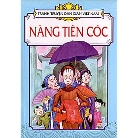 Download sách Tranh Truyện Dân Gian Việt Nam - Nàng Tiên Cóc