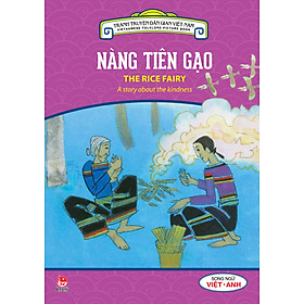 Download sách Tranh Truyện Dân Gian Việt Nam - Nàng Tiên Gạo (Song Ngữ Việt - Anh) (2016)