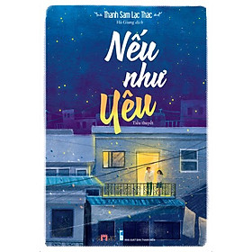 Nơi bán Nếu Như Yêu - Giá Từ -1đ