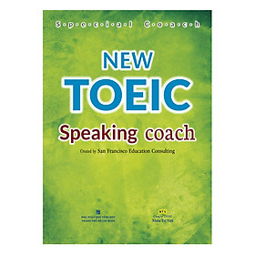 New Toeic Speaking Coach (Quét Mã QR Sau Sách Để Nghe File MP3)