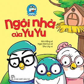 Nơi bán Yu Yu Và Các Bạn - Ngôi Nhà Của Yu Yu - Giá Từ -1đ