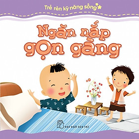 Nơi bán Trẻ Rèn Kỹ Năng Sống - Ngăn Nắp Gọn Gàng - Giá Từ -1đ