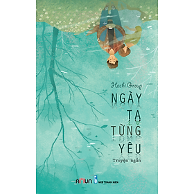 Ngày Ta Từng Yêu