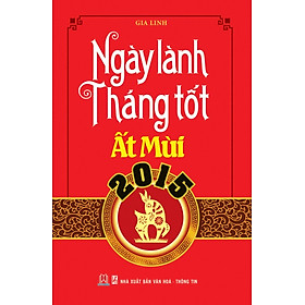 Ngày Lành Tháng Tốt Ất Mùi