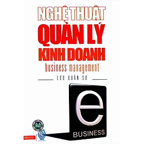 Download sách Nghệ Thuật Quản Lý Kinh Doanh