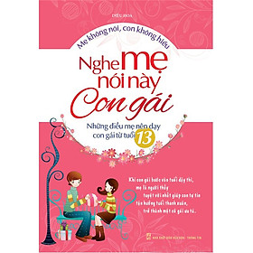 [Tải ebook] Nghe Mẹ Nói Này Con Gái PDF