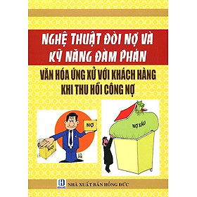 Nghệ thuật đòi nợ và kỹ năng đàm phán