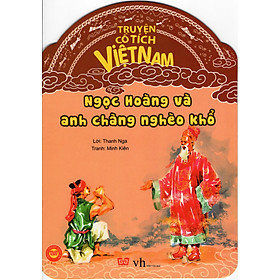 Truyện Cổ Tích Việt Nam - Ngọc Hoàng Và Anh Chàng Nghèo Khổ