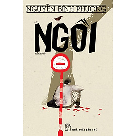 Nơi bán Ngồi: Tiểu Thuyết - Giá Từ -1đ