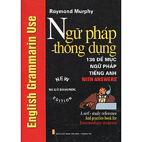 Download sách Ngữ Pháp Thông Dụng - 136 Đề Mục Ngữ Pháp Tiếng Anh