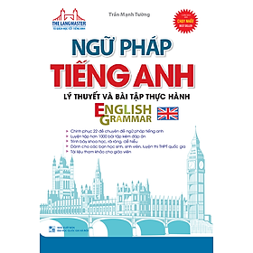 The Langmaster - Ngữ Pháp Tiếng Anh Lý Thuyết Và Bài Tập Thực Hành English