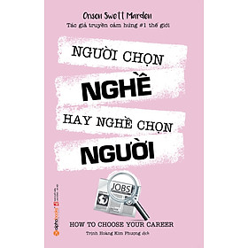 Download sách Người Chọn Nghề Hay Nghề Chọn Người