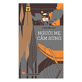 Người Mẹ Cầm Súng (Tái Bản 2017)