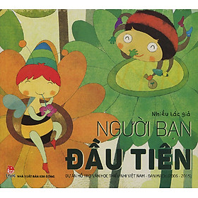 Người Bạn Đầu Tiên