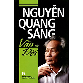 Download sách Nguyễn Quang Sáng - Văn Và Đời