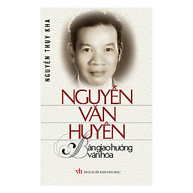 Sách Nguyễn Văn Huyên – Bản Giao Hưởng Văn Hóa