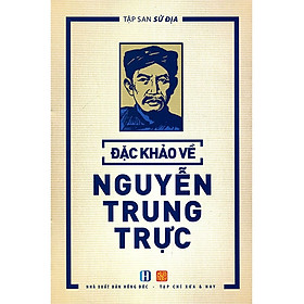 Download sách Tập San Sử Địa - Đặc Khảo Về Nguyễn Trung Trực