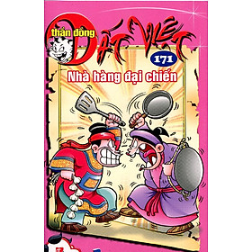Sách Thần Đồng Đất Việt 171 - Nhà Hàng Đại Chiến