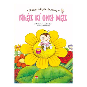 Nhật Kí Thế Giới Côn Trùng - Nhật Kí Ong Mật