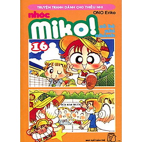 Download sách Nhóc Miko: Cô Bé Nhí Nhảnh - Tập 16