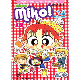 Nhóc Miko: Cô Bé Nhí Nhảnh - Tập 18