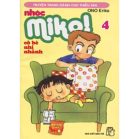 Nơi bán Nhóc Miko: Cô Bé Nhí Nhảnh - Tập 4 - Giá Từ -1đ