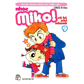 Nhóc Miko: Cô Bé Nhí Nhảnh - Tập 9