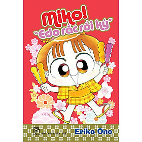 Nhóc Miko: Edo Rắc Rối Ký