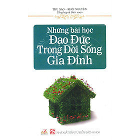 Những Bài Học Đạo Đức Trong Đời Sống Gia Đình