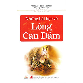 Những Bài Học Về Lòng Can Đảm