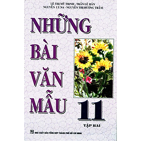 Những Bài Văn Mẫu Lớp 11 (Tập 2)