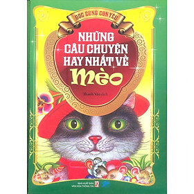 Những Câu Chuyện Hay Nhất Về Mèo