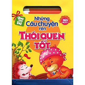 Những Câu Chuyện Rèn Thói Quen Tốt