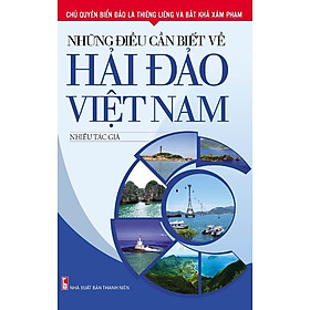 Download sách Những Điều Cần Biết Về Hải Đảo Việt Nam