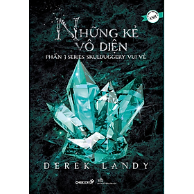 Nơi bán Series Skulduggery Vui Vẻ - Phần 3: Những Kẻ Vô Diện - Giá Từ -1đ