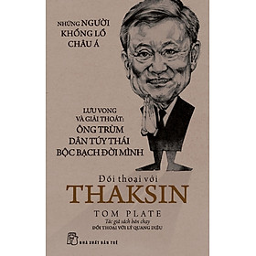 Nơi bán Những Người Khổng Lồ Châu Á -  Đối Thoại Với Thaksin - Giá Từ -1đ