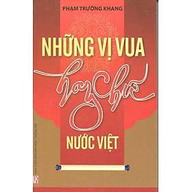 Download sách Những Vị Vua Hay Chữ Nước Việt