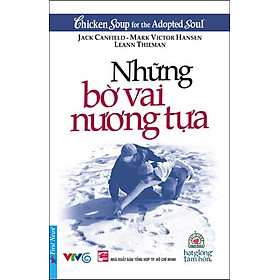 Nơi bán Hạt Giống Tâm Hồn - Những Bờ Vai Nương Tựa (Tái Bản) - Giá Từ -1đ