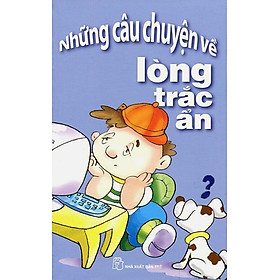 Download sách Những Câu Chuyện Về Lòng Trắc Ẩn