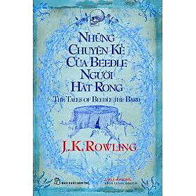 [Download Sách] Những Chuyện Kể Của Beedle Người Hát Rong