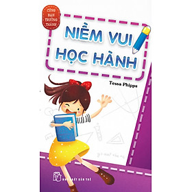 Download sách Cùng Bạn Trưởng Thành - Niềm Vui Học Hành