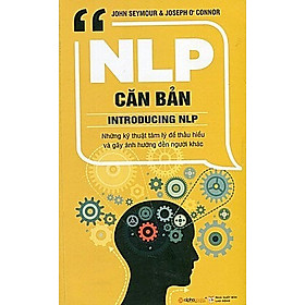 Sách NLP Căn Bản (Tái Bản)