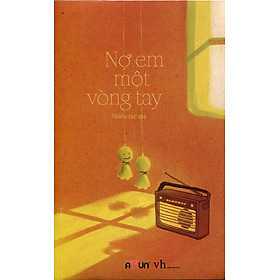 Nơi bán Nợ Em Một Vòng Tay - Giá Từ -1đ