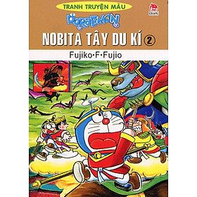 Nobita Tây Du Kí - Tập 2 (Truyện Tranh Màu)